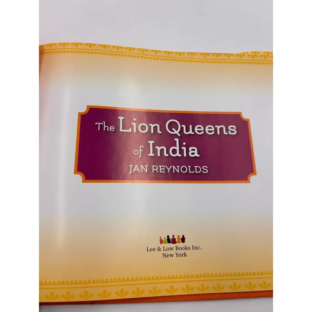 Lion Queens of India Jan Reynolds Hardcover 2020 Lee Low Gir Wildlife Sanctuary